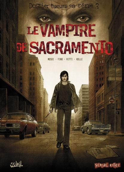 Couverture de VAMPIRE DE SACRAMENTO (LE) # - Le vampire de Sacramento