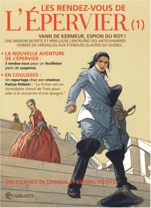 Couverture de L'EPERVIER (LES RENDEZ-VOUS DE) #1 - Yann de Kermeur, espion du Roy