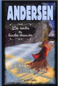 Couverture de LITTERATURE EN BD # - Les contes d'Andersen en bandes dessinées