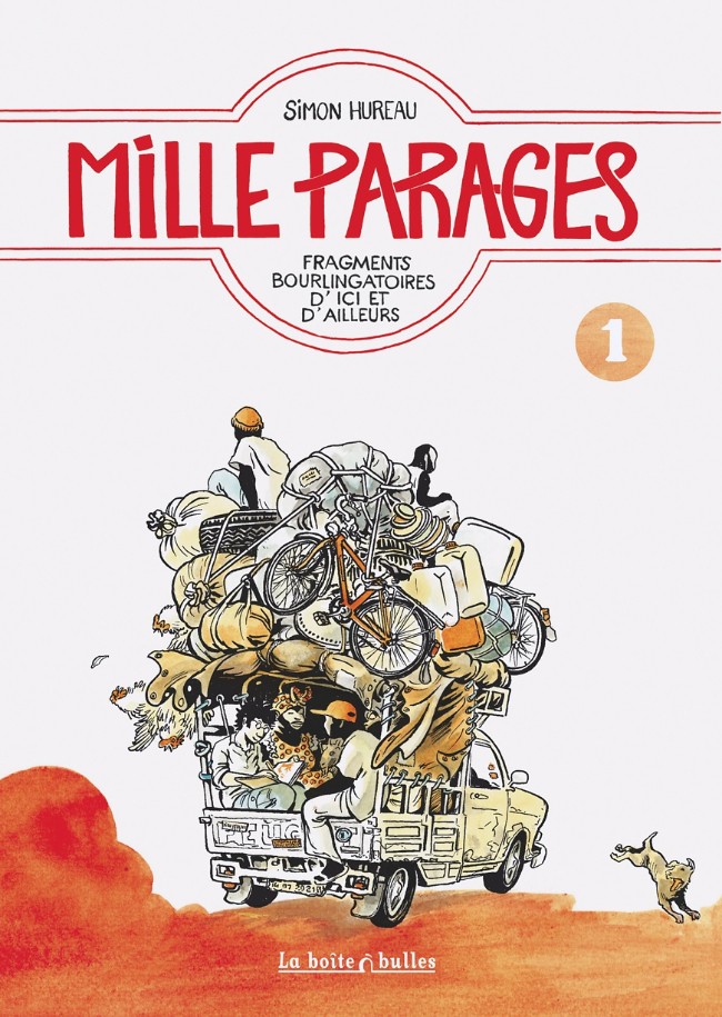 Couverture de MILLE PARAGES #1 - Fragments bourlingatoires d'ici et d'ailleurs