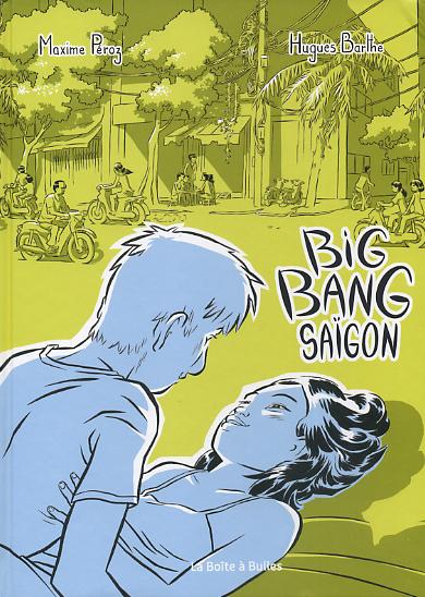 Couverture de Big Bang Saïgon