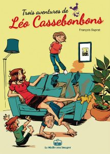Couverture de LEO CASSEBONBONS #Int.1 - Trois aventures de Léo Cassebonbons
