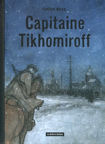 Couverture de Capitaine Tikhomiroff