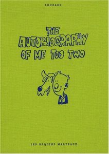 Couverture de THE AUTOBIOGRAPHY OF ME TOO #2 - The Autobiography of me too two