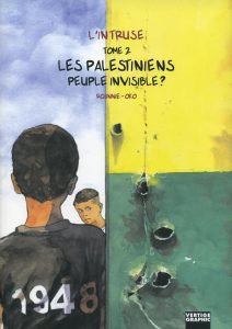 Couverture de INTRUSE (L') #2 - Les Palestiniens, peuple invisible ?