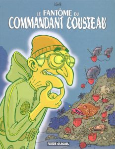 Couverture de Le fantôme du Commandant Cousteau