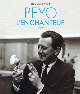 Couverture de Peyo l'enchanteur - Biographie