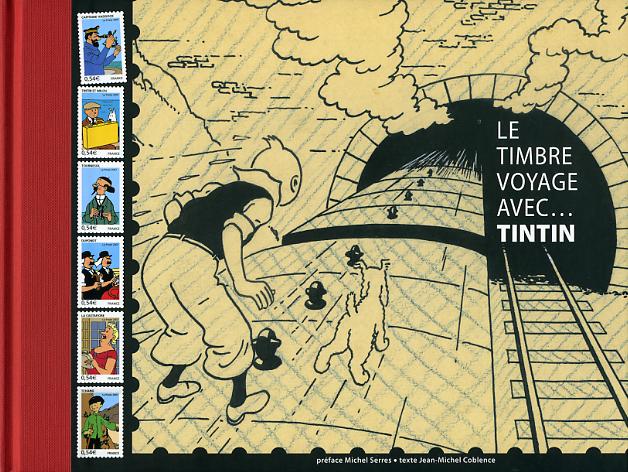 Couverture de Le timbre voyage avec... Tintin
