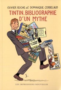 Couverture de Tintin. Bibliographie d'un mythe