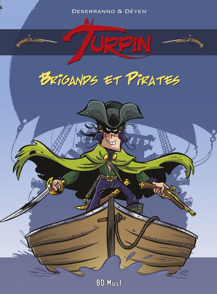 Couverture de TURPIN #1 - Brigands et Pirates