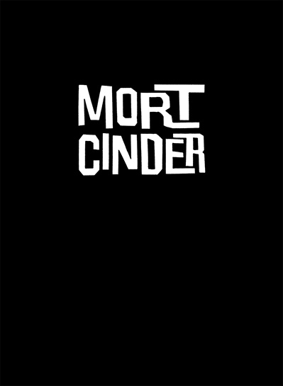 Couverture de MORT CINDER #Int. - Intégrale