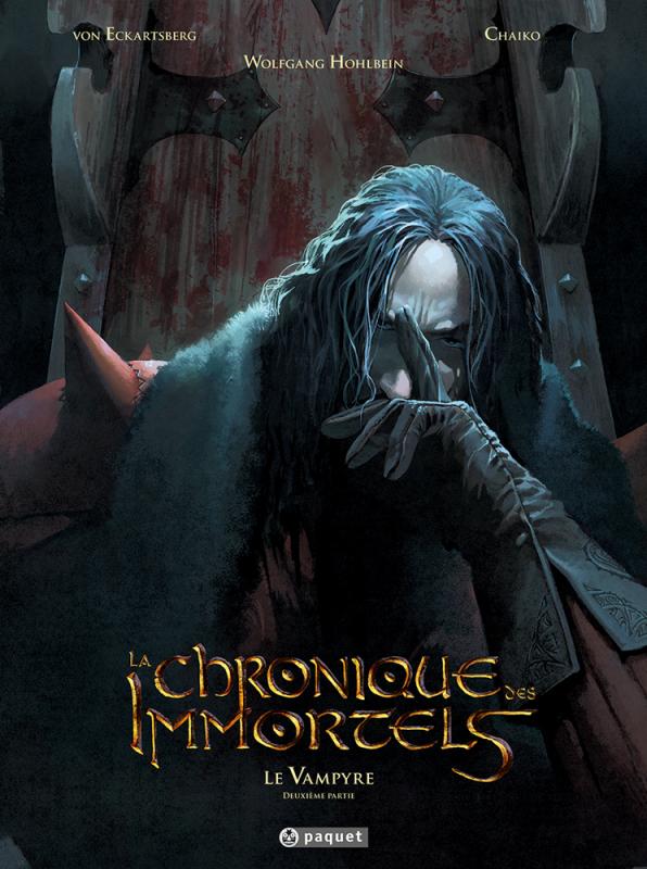Couverture de CHRONIQUE DES IMMORTELS (LA) #4 - Le Vampyre - Deuxième partie  