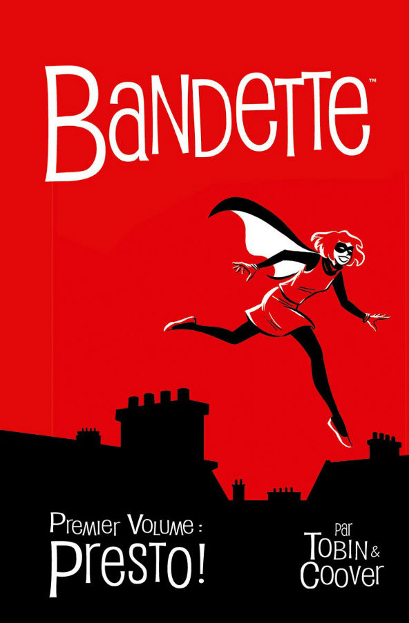 Couverture de BANDETTE (VF) #1 - Presto