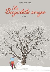 Couverture de BICYCLETTE ROUGE (LA) - NOUVELLE ÉDITION #1 - Tome 1