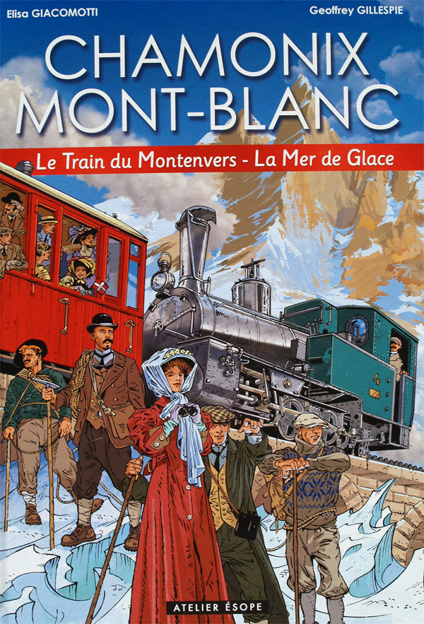 Couverture de Le train du Montenvers - La Mer de Glace
