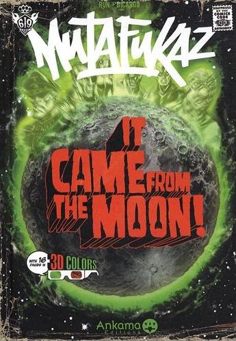 Couverture de MUTAFUKAZ #0 - It came from the Moon !