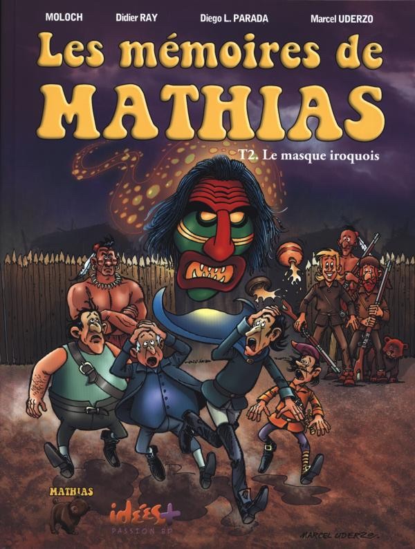 Couverture de MÉMOIRES DE MATHIAS (LES) #2 - Le masque iroquois