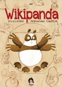 Couverture de WIKIPANDA #1 - Encyclopedie animalière farfelue