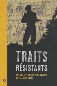Couverture de La Résistance dans la bande dessinée de 1944 à nos jours