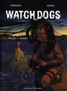 Couverture de WATCH_DOGS #1 - Retour à Rocinha