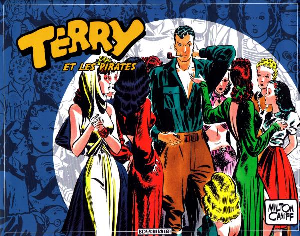 Couverture de TERRY ET LES PIRATES #3 - Volume 3  : 1939 - 1940