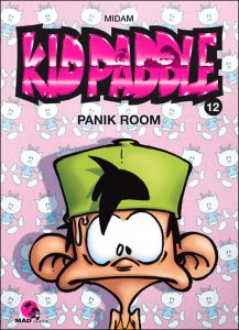 Couverture de KID PADDLE #12 - Panik room