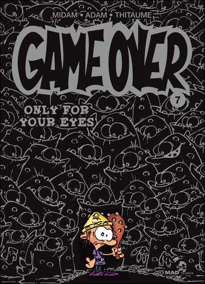 Couverture de GAME OVER #7 - Only for your eyes