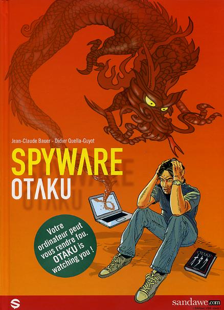 Couverture de SPYWARE OTAKU #1 - Tome 1