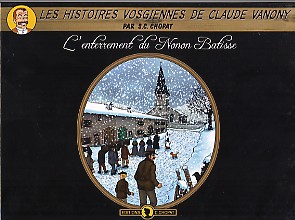 Couverture de HISTOIRES VOSGIENNES DE CLAUDE VANONY (LES) # - L'enterrement du Nonon Batisse