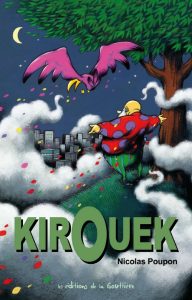 Couverture de KIROUEK #NE - Kirouek - Nouvelle édition