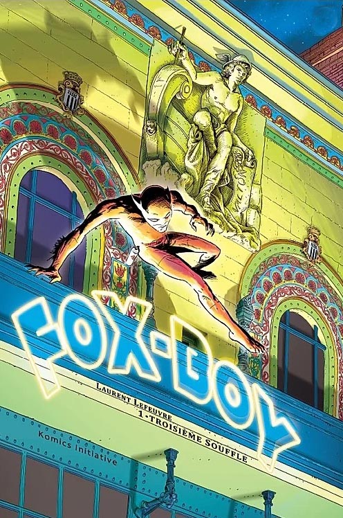 Couverture de FOX-BOY (KOMICS INITIATIVE) #1 - Troisième souffle