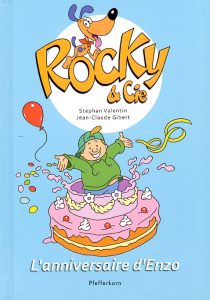Couverture de ROCKY & CIE #3 - L'anniversaire d'Enzo