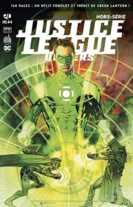 Couverture de JUSTICE LEAGUE UNIVERS HORS-SERIE #4 - Un récit complet et inédit de Green Lantern