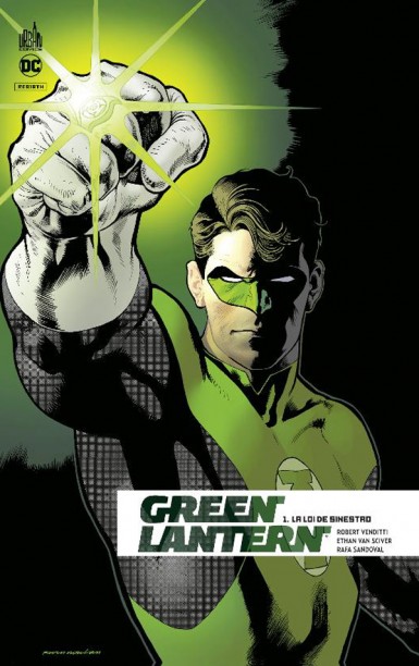 Couverture de GREEN LANTERN (REBIRTH) #1 - La Loi de Sinestro