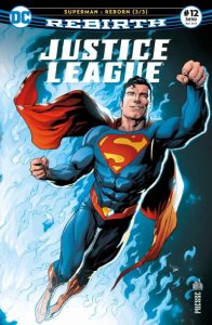 Couverture de JUSTICE LEAGUE REBIRTH (PRESSE) #12 - Superman : Reborn - 3/3