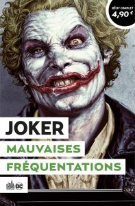 Couverture de Joker, mauvaises fréquentations