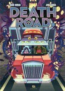 Couverture de DEATH ROAD #1 - Tome 1