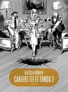 Couverture de CAHIERS TIF ET TONDU #3 - Volume 3