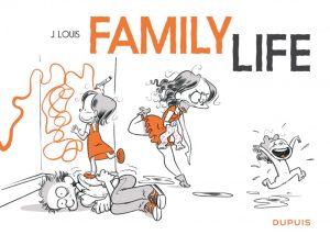 Couverture de FAMILY LIFE #1 - Family Life
