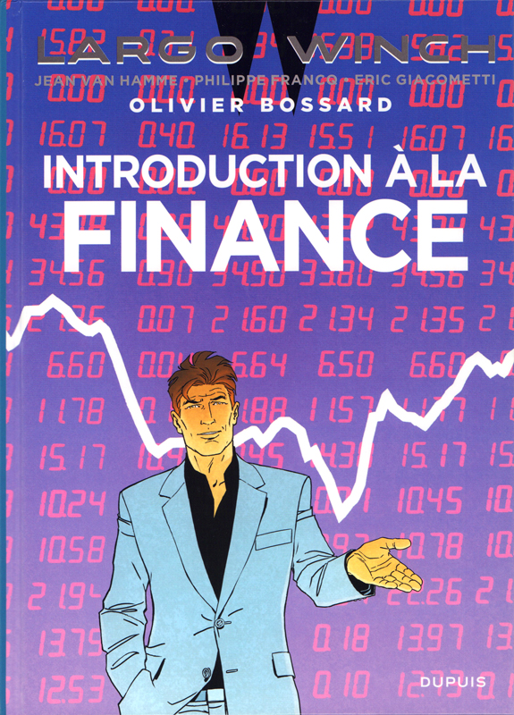 Couverture de LARGO WINCH #HS. - Introduction à la finance