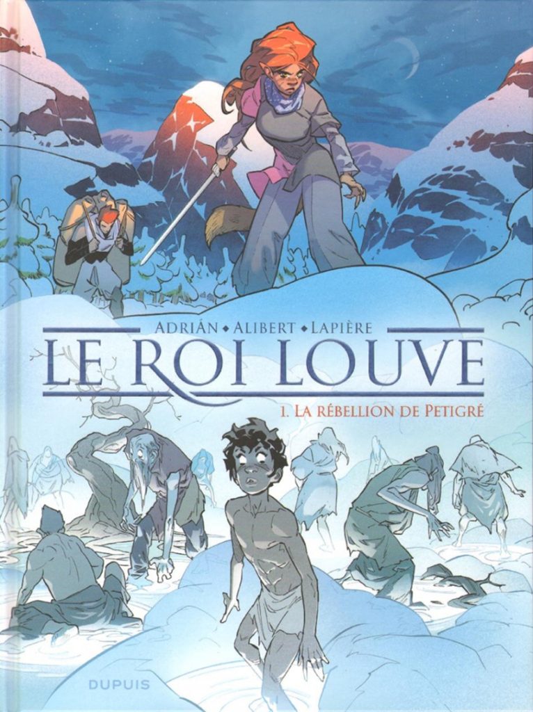 Couverture de ROI LOUVE (LE) #1 - La rébellion de Petigré