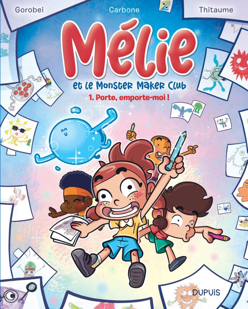 Couverture de MÉLIE ET LE MONSTER MAKER CLUB #1 - Porte, emporte moi !