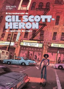 Couverture de A la recherche de Gil Scott-Heron le parrain du rap