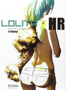 Couverture de LOLITA HR (NOUVELLE ÉDITION) #3 - Ghetto