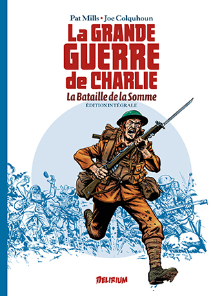 Couverture de GRANDE GUERRE DE CHARLIE (LA) #Int.1 - Integrale : La Bataille de la Somme