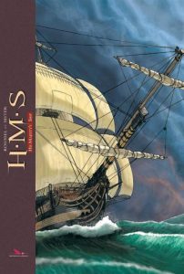 Couverture de H.M.S. His Majesty's Ship - L'intégrale