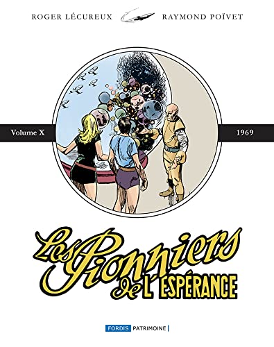 Couverture de PIONNIERS DE L'ESPÉRANCE (LES) #10 - 1969