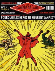 Couverture de CAHIERS DE LA BD (LES) #1 - Pourquoi les héros ne meurent jamais ?