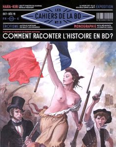 Couverture de CAHIERS DE LA BD (LES) #9 - Octobre - Décembre 2019: Comment raconter l'histoire en BD ?