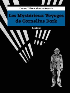 Couverture de Les Mystérieux Voyages de Cornélius Dark